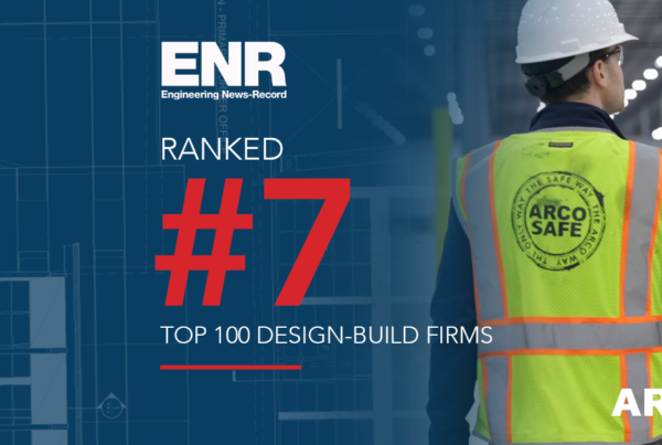 Top Design Build Construction Firm in the United States - ENR Engineering News Record Top 100 design-build firms | best design build companies | ARCO DB | ARCO Design Build | ARCO Design/Build
